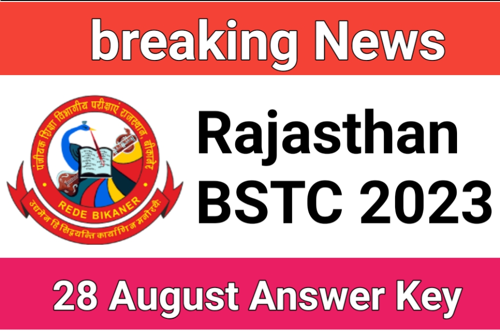 Rajasthan BSTC Answer key 2023