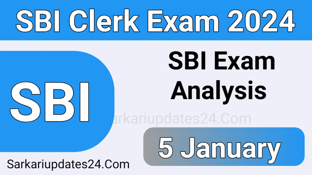 Sbi clerk 5 January 1st, 2nd, 3rd, 4th Shift Analysis 2024